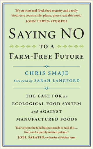 Cover image for 9781915294166 - Saying NO to a Farm-Free Future