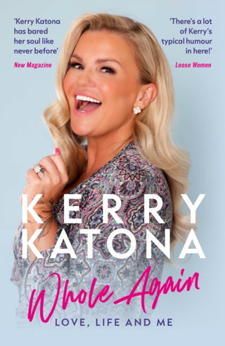 Cover image for 9781915306524 - Kerry Katona: Whole Again