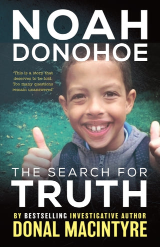 Cover image for 9781915306579 - Noah Donohoe: The Search for Truth
