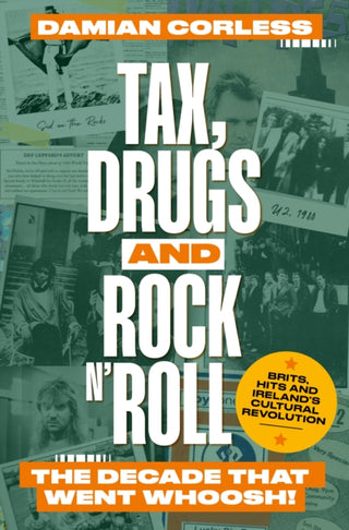 Cover image for 9781915306593 - Tax, Drugs and Rock 'n' Roll