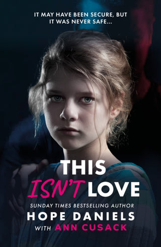 Cover image for 9781915306722 - This Isn't Love
