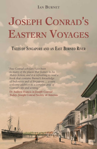 Supplemental image for 9781915310309 - Joseph Conrad's Eastern Voyages