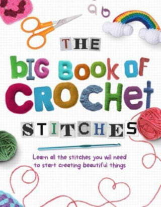 Cover image for 9781915343048 - The Big Book of Crochet Stitches
