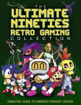 Cover image for 9781915343253 - The Ultimate Nineties Retro Gaming Collection