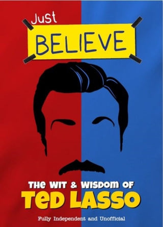 Cover image for 9781915343611 - The Wit and Wisdom of Ted Lasso