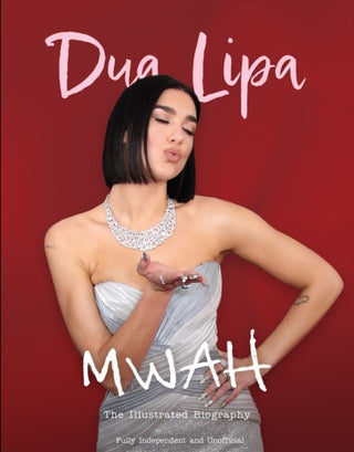 Cover image for 9781915343741 - Mwah - Dua Lipa