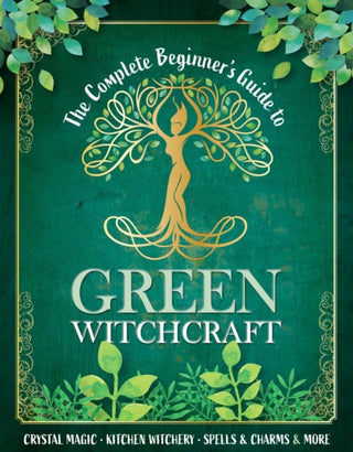 Supplemental image for 9781915343963 - The Complete Beginner's Guide to Green Witchcraft