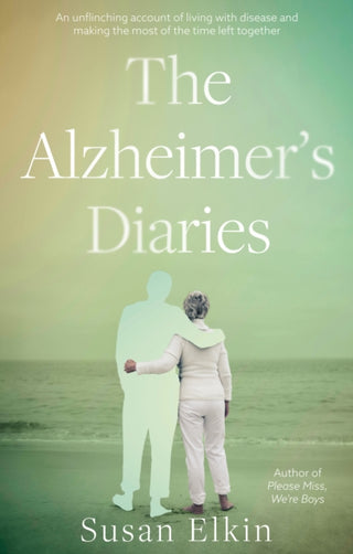 Cover image for 9781915352293 - The Alzheimer's Diaries