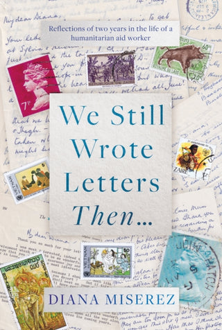 Cover image for 9781915352446 - We Still Wrote Letters Then...