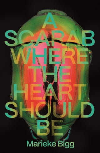 Cover image for 9781915368614 - A Scarab Where the Heart Should Be