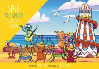 Cover image for 9781915376121 - Spid the Spider Goes on Holiday