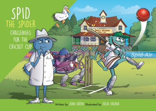 Cover image for 9781915376367 - Spid the Spider Challenges for the Cricket Cup