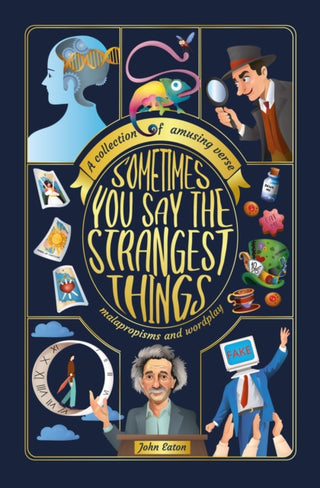 Cover image for 9781915376879 - Sometimes You Say the Strangest Things