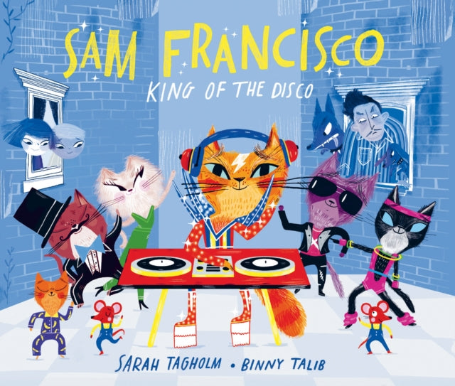 Cover image for 9781915395139 - Sam Francisco, King of the Disco