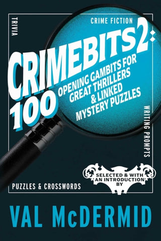 Cover image for 9781915406859 - CrimeBits 2: 100 Opening Gambits for Great Thrillers & Linked Mystery Puzzles