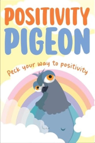 Cover image for 9781915410351 - Positivity Pigeon