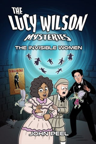 Cover image for 9781915439475 - The Lucy Wilson Mysteries: The Invisible Women