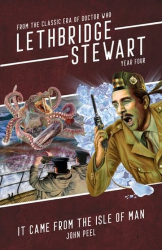 Cover image for 9781915439789 - Lethbridge-Stewart: It Came From The Isle of Man