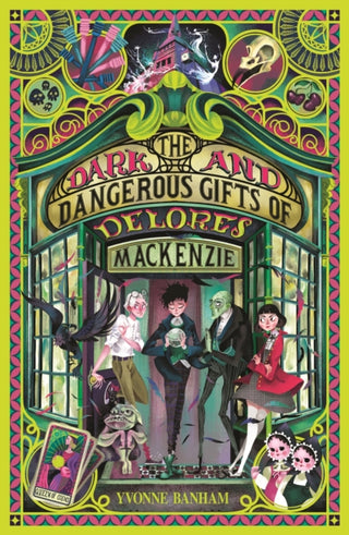 Cover image for 9781915444073 - The Dark and Dangerous Gifts of Delores Mackenzie