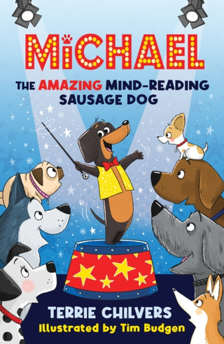 Cover image for 9781915444134 - Michael the Amazing Mind-Reading Sausage Dog