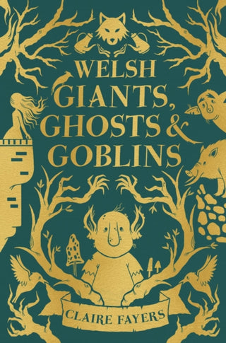 Cover image for 9781915444707 - Welsh Giants, Ghosts and Goblins