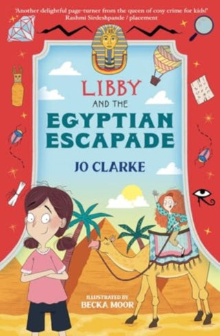 Cover image for 9781915444769 - Libby and the Egyptian Escapade