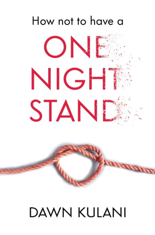 Supplemental image for 9781915451101 - How Not to Have a One Night Stand