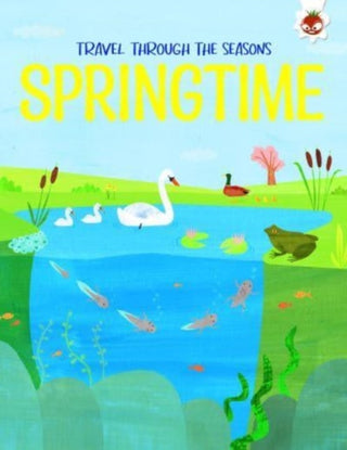 Cover image for 9781915461582 - SPRINGTIME Travel Through The Seasons