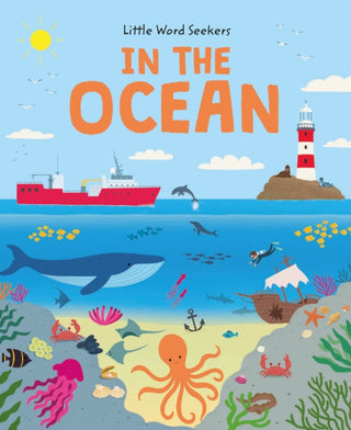Supplemental image for 9781915461971 - Little Word Seekers: In the Ocean