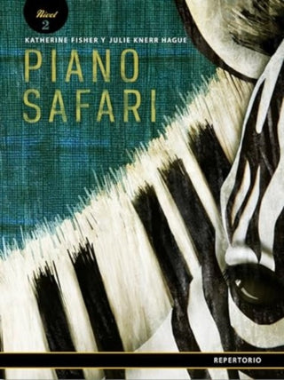 Cover image for 9781915466587 - Piano Safari  Repertoire Level 2 Spanish Edition