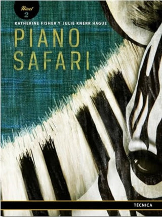 Cover image for 9781915466617 - Piano Safari  Technique 2 Spanish Edition