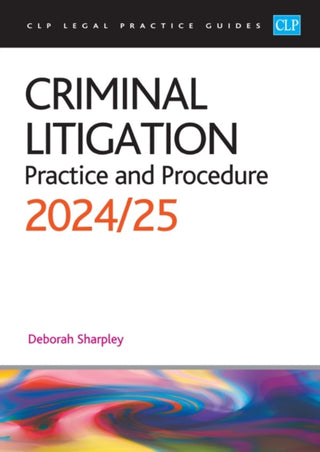 Cover image for 9781915469823 - Criminal Litigation: 2024/2025
