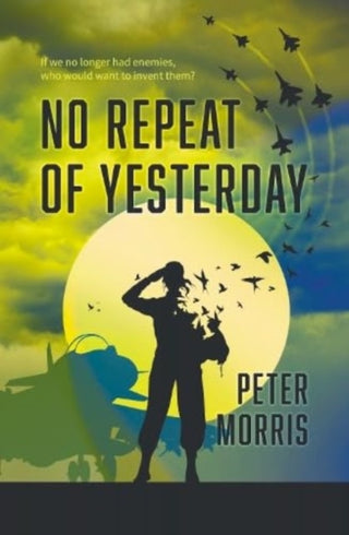 Cover image for 9781915494573 - No Repeat of Yesterday