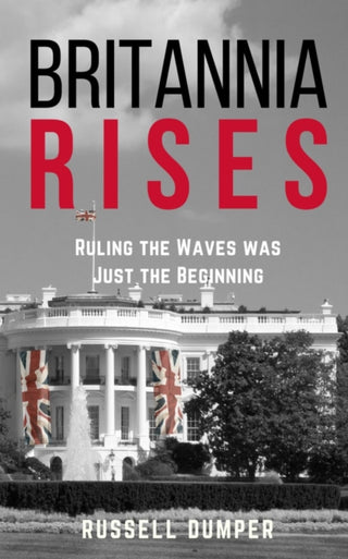 Cover image for 9781915494795 - Britannia Rises