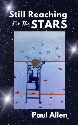 Cover image for 9781915494931 - Still Reaching For The Stars