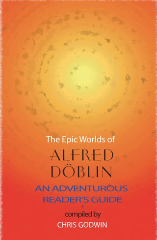Cover image for 9781915530578 - The The Epic Worlds of Alfred Doblin
