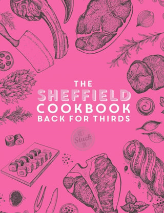 Supplemental image for 9781915538024 - The Sheffield Cook Book - Back for Thirds