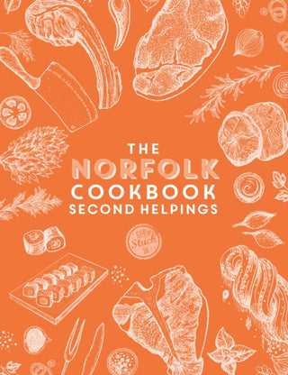 Cover image for 9781915538154 - The Norfolk Cook Book: Second Helpings