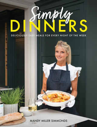 Cover image for 9781915538383 - Simply Dinners