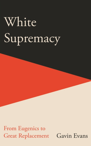 Cover image for 9781915563064 - White Supremacy