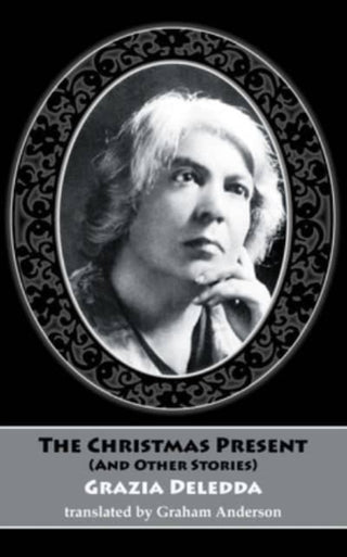 Cover image for 9781915568168 - The Christmas Present (and other stories)