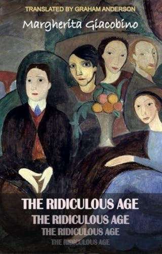 Cover image for 9781915568281 - The Ridiculous Age