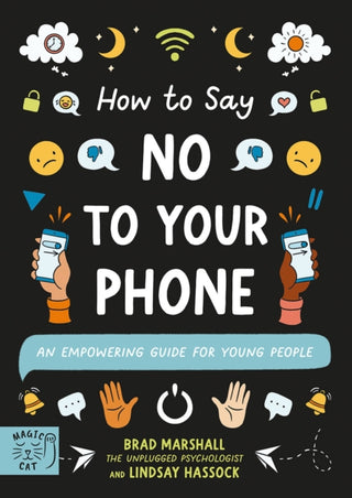 Cover image for 9781915569110 - How to Say No to Your Phone
