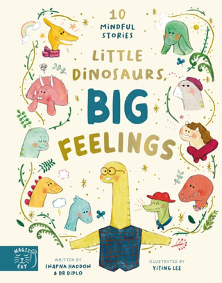 Cover image for 9781915569233 - Little Dinosaurs, Big Feelings