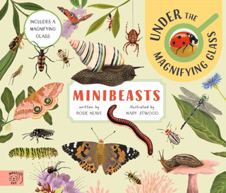 Cover image for 9781915569530 - Minibeasts: Under the Magnifying Glass
