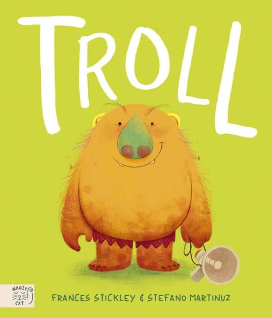 Cover image for 9781915569677 - Troll: The Times Children's Book of the Week