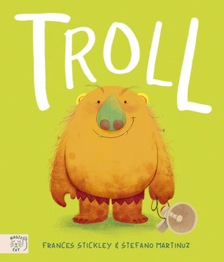 Cover image for 9781915569677 - Troll: The Times Children's Book of the Week