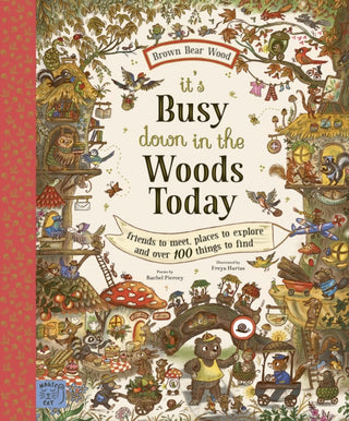 Cover image for 9781915569776 - Brown Bear Wood: It’s Busy Down in the Woods Today