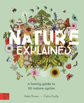 Supplemental image for 9781915569974 - Nature Explained