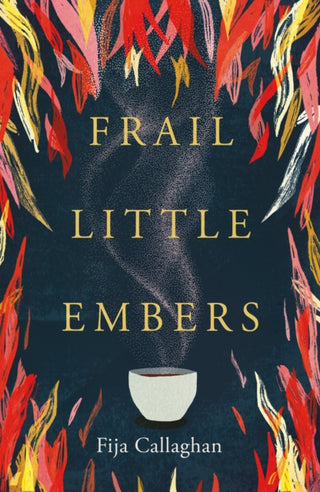 Supplemental image for 9781915584441 - Frail Little Embers